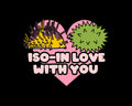 A durian and a durian isopod in a heart with 'ISO-IN LOVE WITH YOU' text on a black background